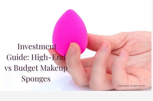 Investment Guide: High-End vs Budget Makeup Sponges | [Meerah Belle] - Meerah Belle